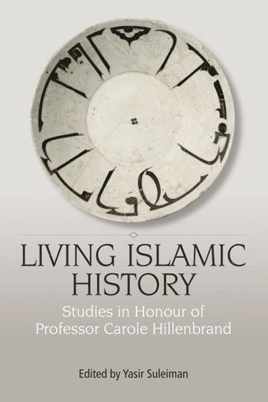 bokomslag Living Islamic History