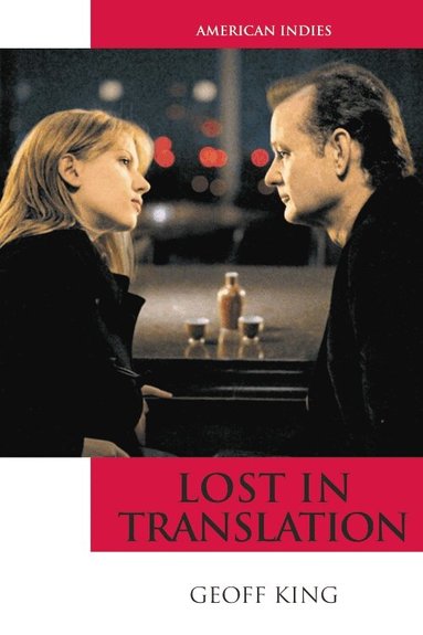 Geoff King - Lost in Translation, Häftad
