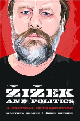 bokomslag Zizek and Politics