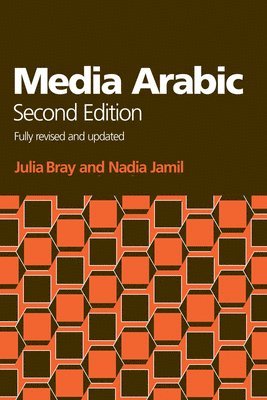 Julia Bray, Nadia Jamil - Media Arabic, Inbunden