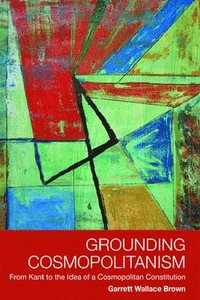 bokomslag Grounding Cosmopolitanism