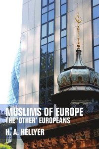 bokomslag Muslims of Europe