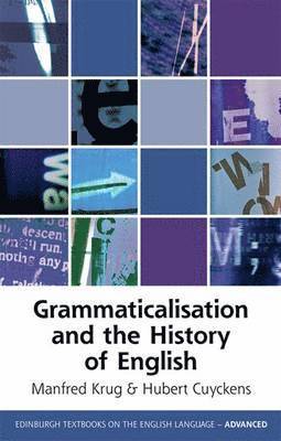 Grammaticalization and the History of English 1