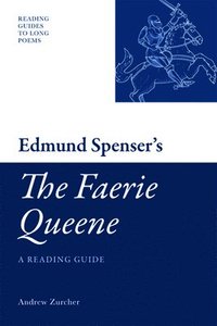 bokomslag Edmund Spenser's &quot;The Faerie Queene&quot;