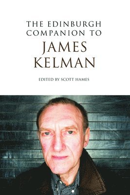 Edinburgh Companion to James Kelman