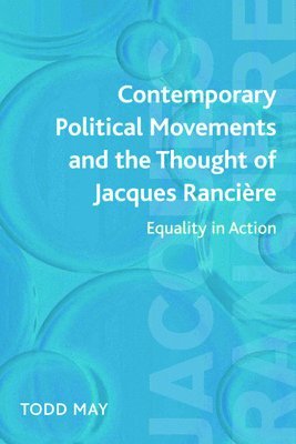 Contemporary Political Movements and the Thought of Jacques Rancire 1