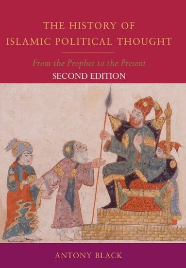 Antony Black - History of Islamic Political Thought, Häftad