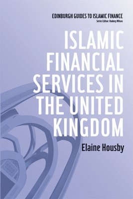 bokomslag Islamic Financial Services in the United Kingdom