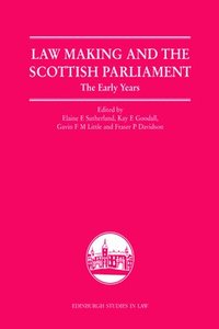 bokomslag Law Making and the Scottish Parliament