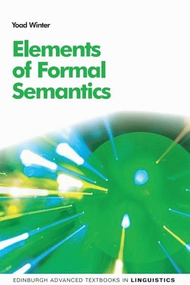 Elements of Formal Semantics