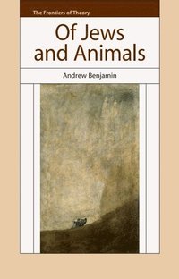 bokomslag Of Jews And Animals