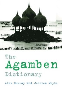 bokomslag The Agamben Dictionary