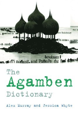 The Agamben Dictionary 1