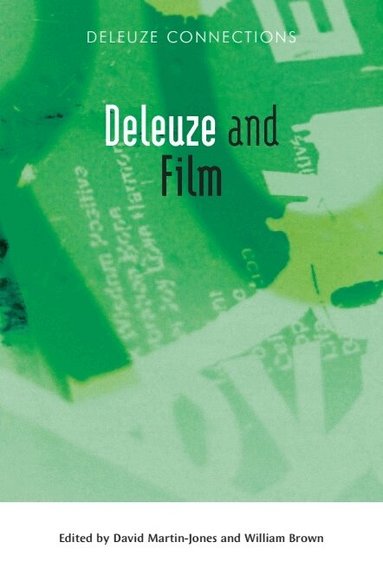 David Martin-Jones, William Brown - Deleuze and Film, Häftad