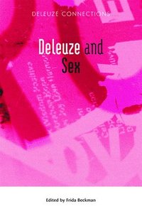 bokomslag Deleuze and Sex
