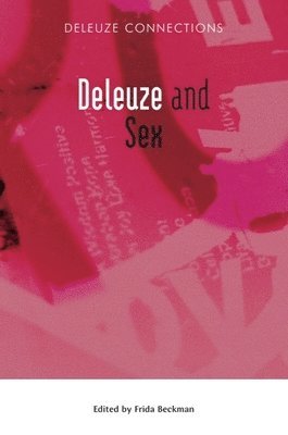 bokomslag Deleuze and Sex