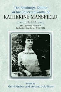 bokomslag Collected Fiction of Katherine Mansfield, 1916-1922