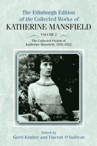 bokomslag Collected Fiction of Katherine Mansfield, 1916-1922