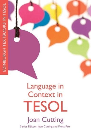 Joan Cutting - Language in Context in TESOL, Inbunden