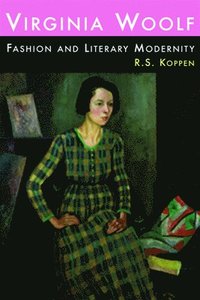 bokomslag Virginia Woolf, Fashion and Literary Modernity