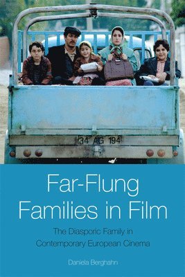 Far-Flung Families in Film 1