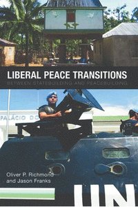 bokomslag Liberal Peace Transitions