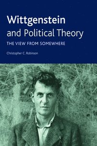 bokomslag Wittgenstein and Political Theory