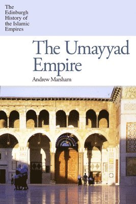 bokomslag The Umayyad Empire