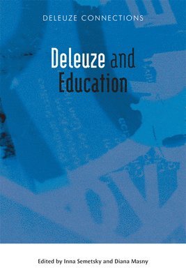 Deleuze and Education 1