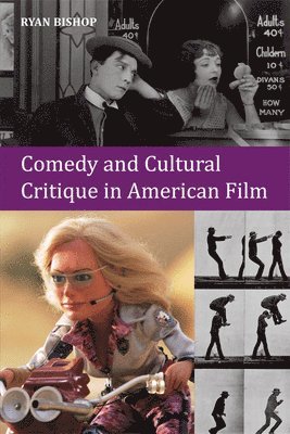 bokomslag Comedy and Cultural Critique in American Film