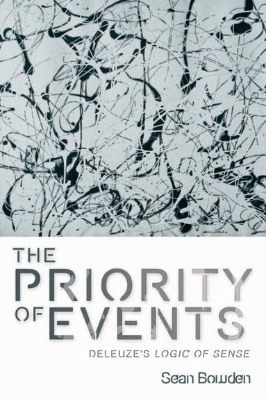 Sean Bowden - Priority of Events, Inbunden