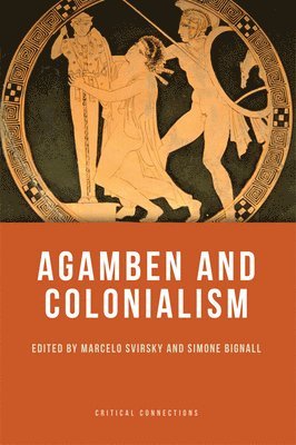 Agamben and Colonialism 1