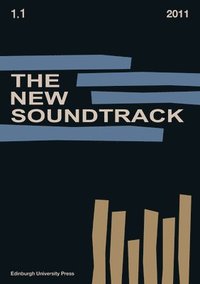 bokomslag The New Soundtrack: v. 1, Issue 1
