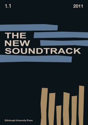 The New Soundtrack: v. 1, Issue 1 1
