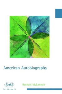 bokomslag American Autobiography