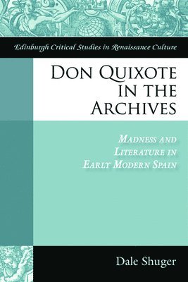 Don Quixote in the Archives 1