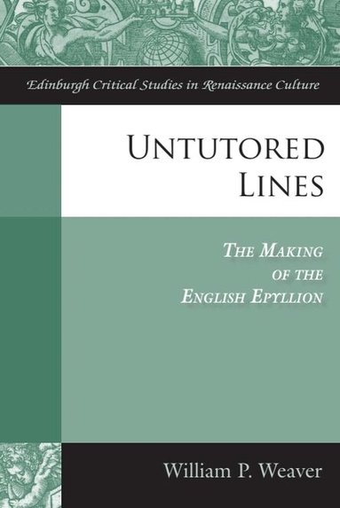 William P Weaver - Untutored Lines, Inbunden
