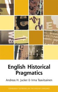 bokomslag English Historical Pragmatics