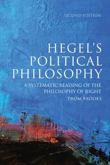 Thom Brooks - Hegel's Political Philosophy, Inbunden