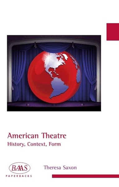 Theresa Saxon - American Theatre, Inbunden