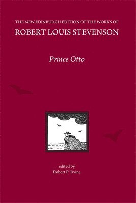 Prince Otto, by Robert Louis Stevenson 1