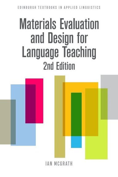 Ian McGrath - Materials Evaluation and Design for Language Teaching, Häftad