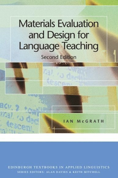 Materials Evaluation and Design for Language Teaching