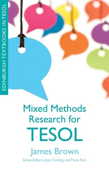 James Brown - Mixed Methods Research for TESOL, Inbunden