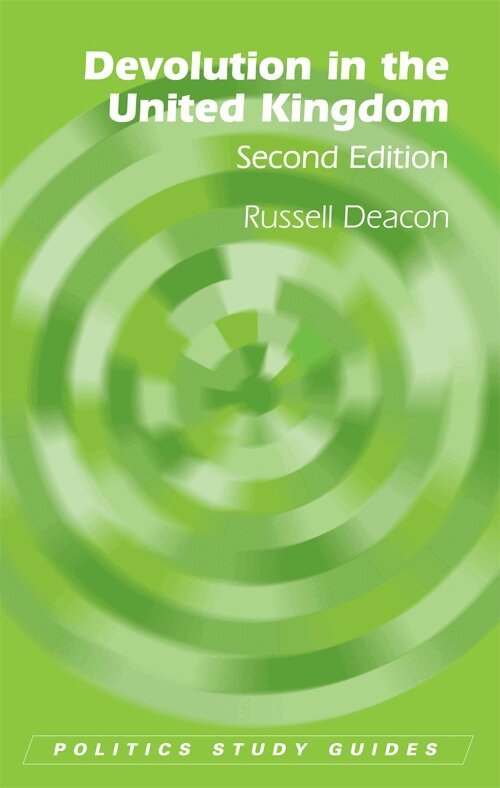 Russell Deacon - Devolution in the United Kingdom, Häftad