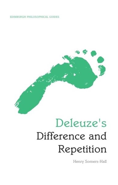 Henry Somers-Hall - Deleuze's Difference and Repetition, Inbunden