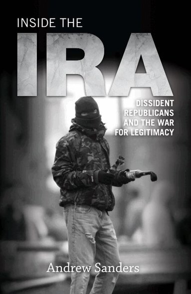 Andrew Sanders - Inside the IRA, Häftad
