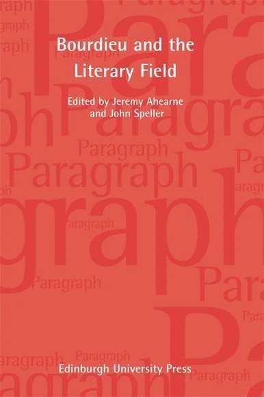 Bourdieu and the Literary Field