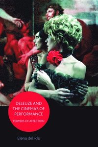 bokomslag Deleuze and the Cinemas of Performance