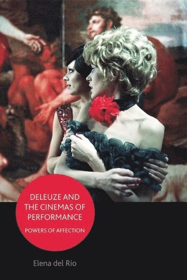 bokomslag Deleuze and the Cinemas of Performance